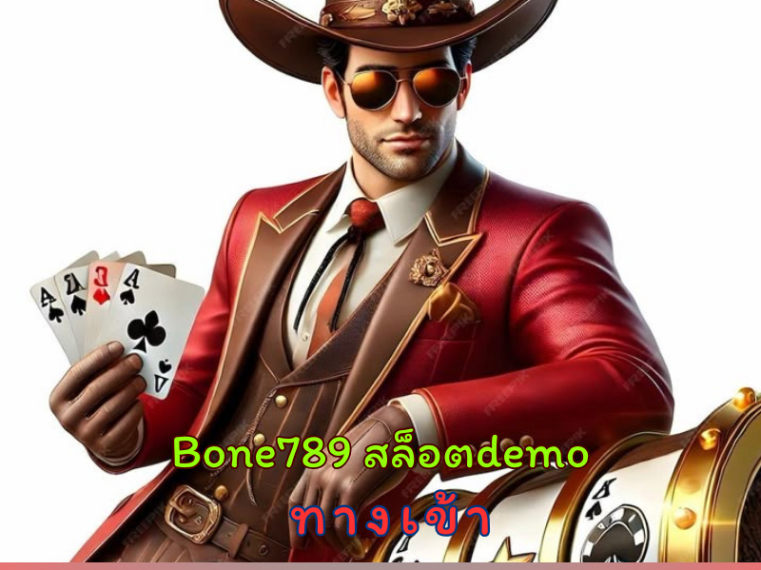 bone789 สล็อต demo